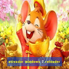 ativador windows 7 reloader